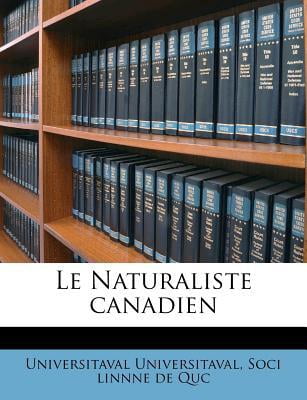 Le Naturaliste Canadien Paperback