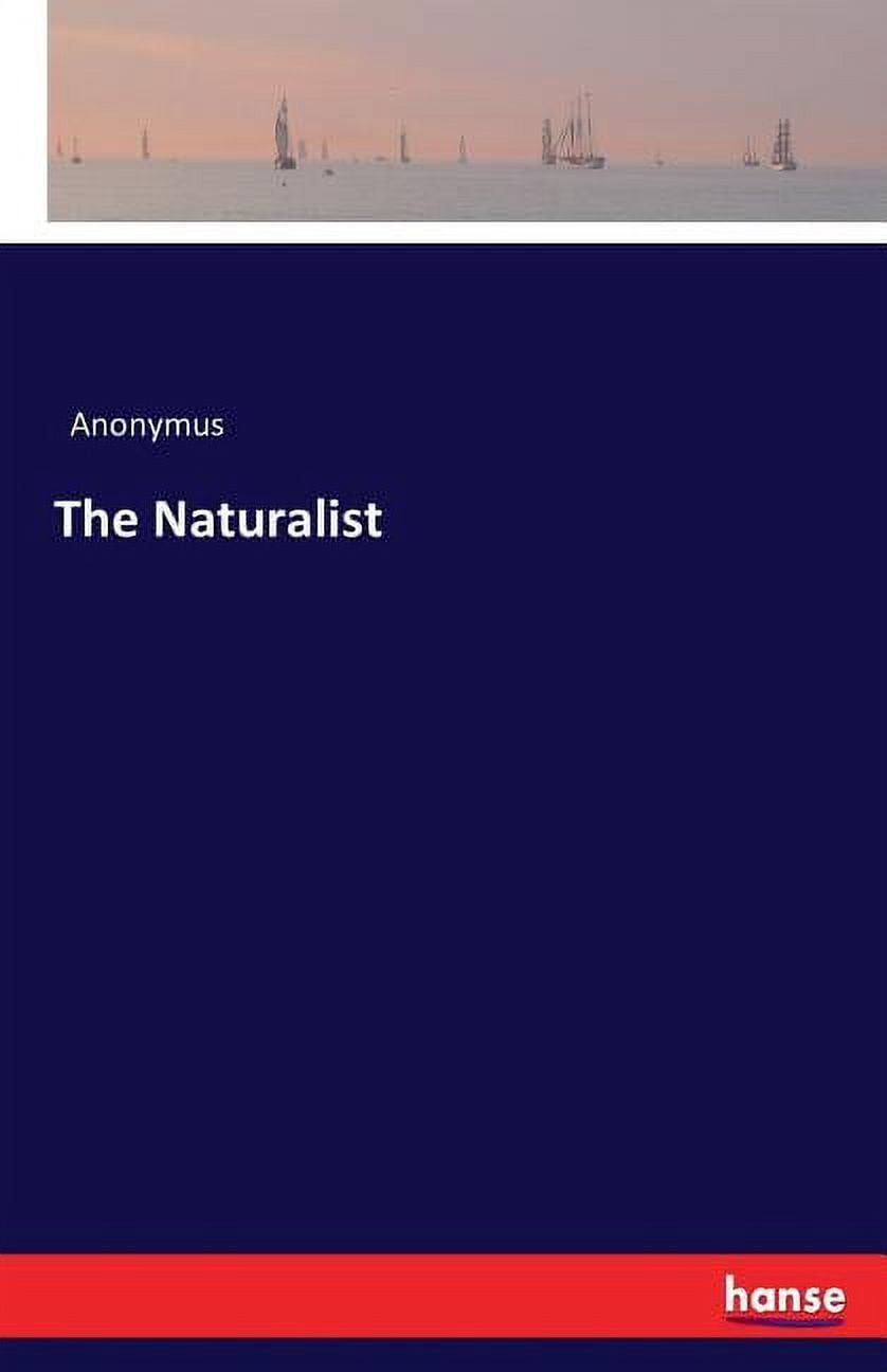 The Naturalist, (Paperback)